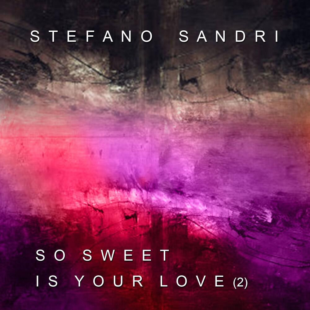 Релиз So Sweet Is Your Love (2)