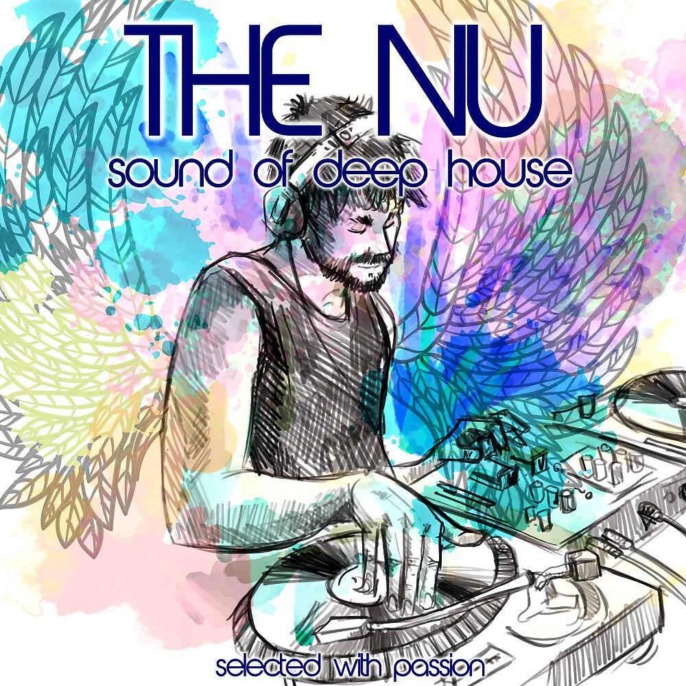 Релиз The Nu Sound of Deep House (Selected with Passion)
