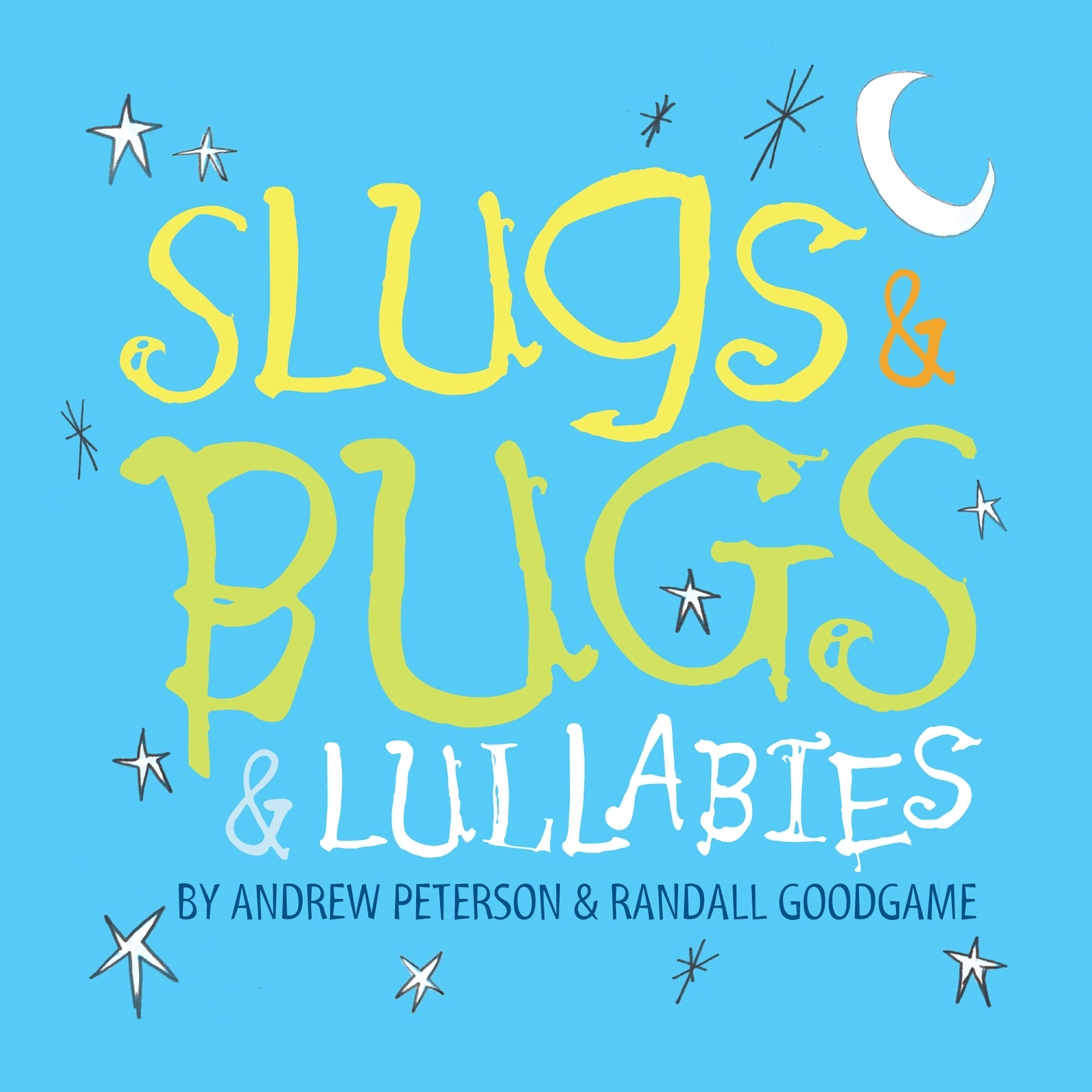 Релиз Slugs & Bugs & Lullabies