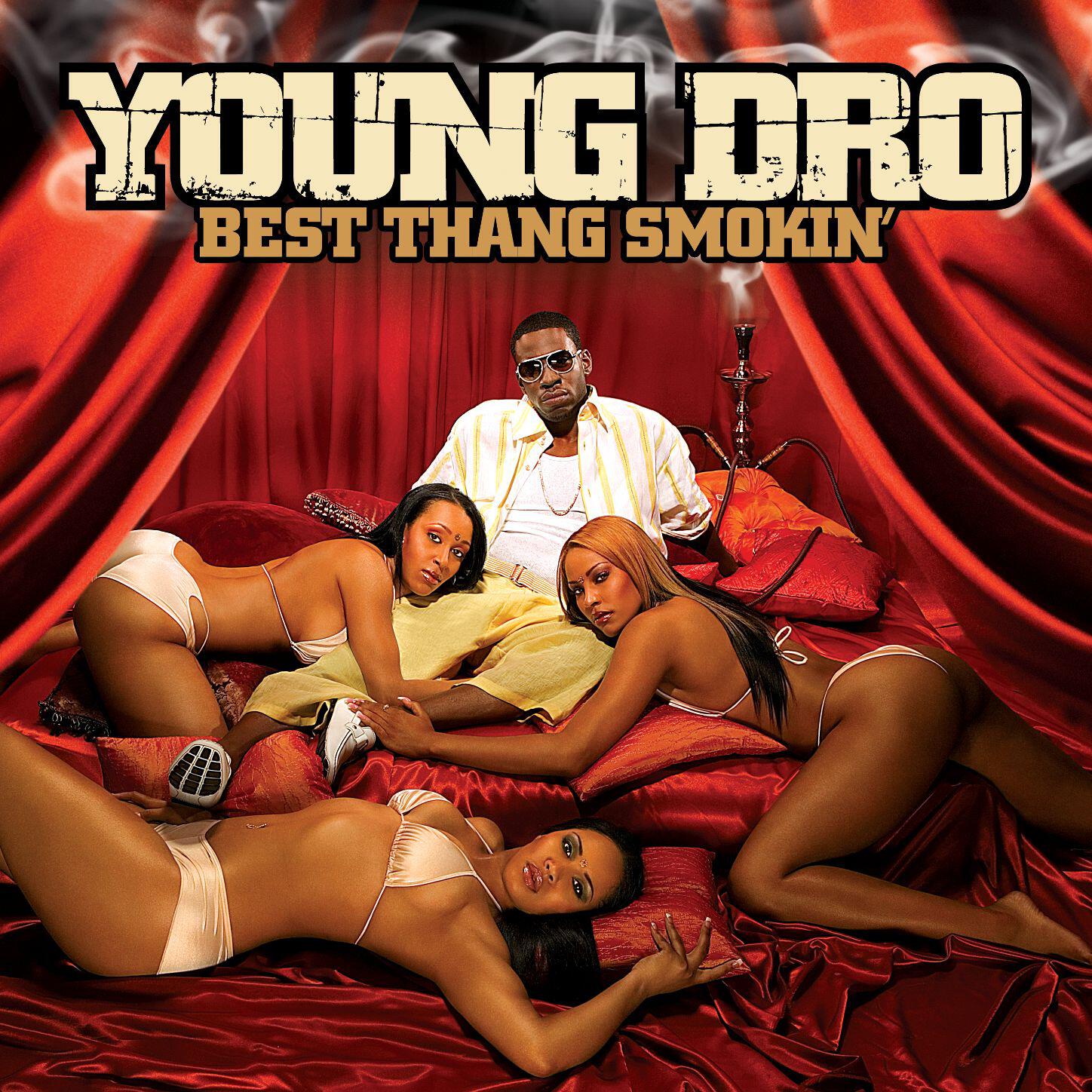 Релиз Best Thang Smokin' [Amended iTunes Exclusive]