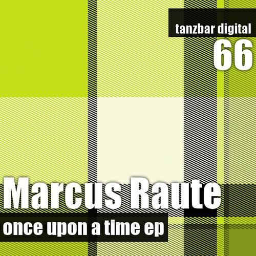 Альбом Once Upon a Time Ep исполнителя Marcus Raute
