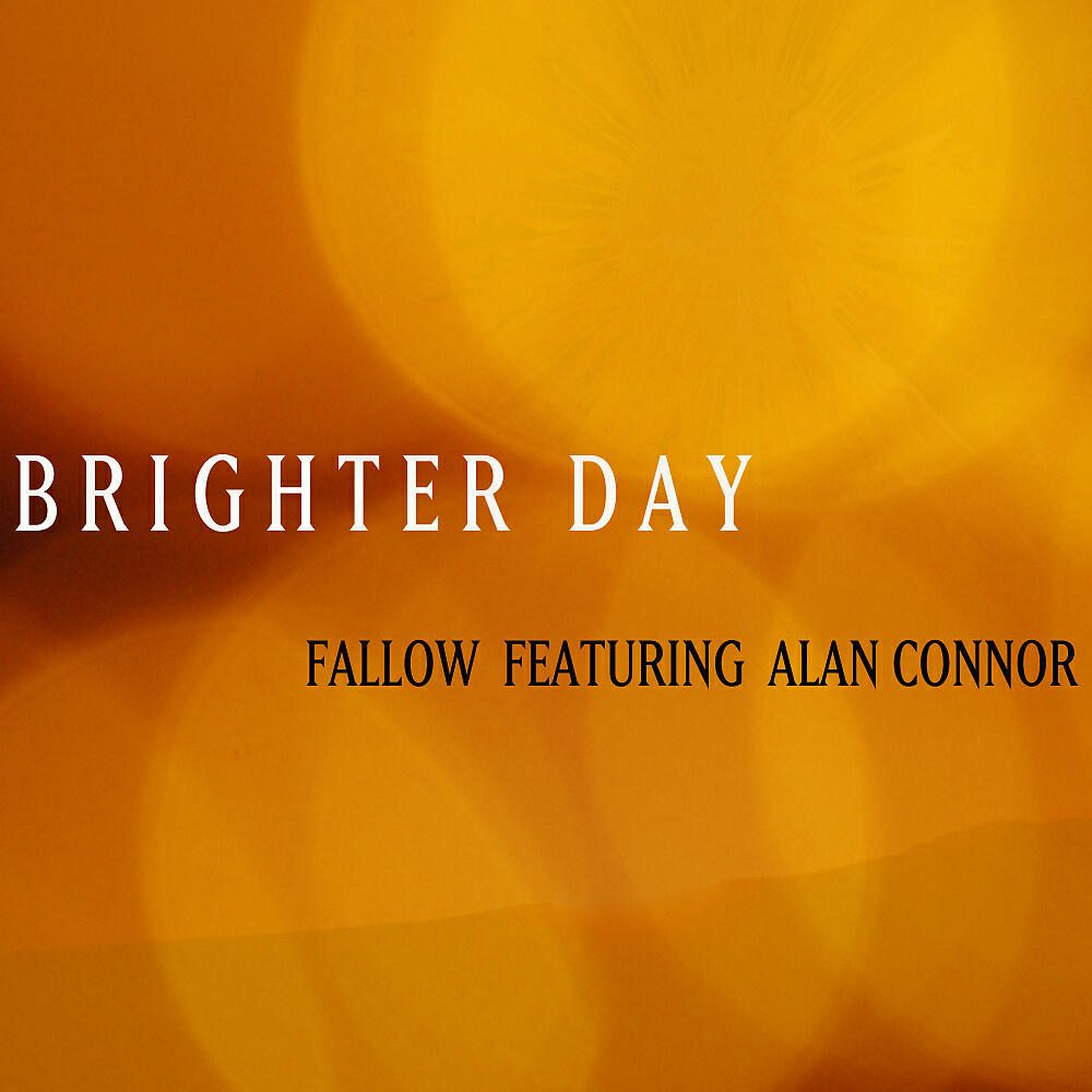 Релиз Brighter Day