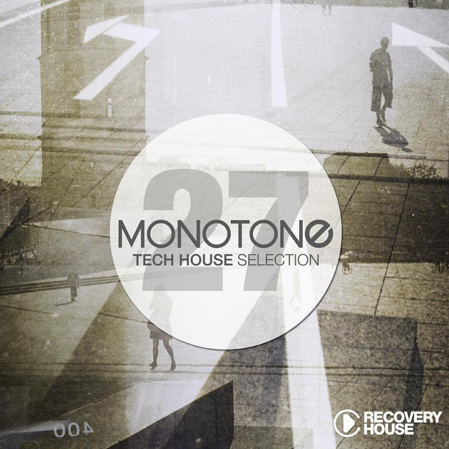 Релиз Monotone, Vol. 27 - Tech House Selection