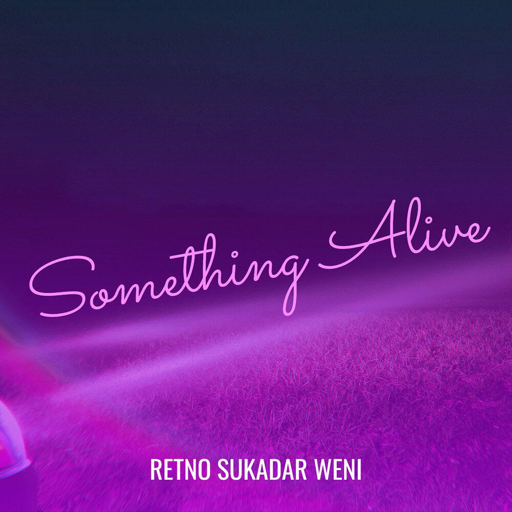 Релиз Something Alive