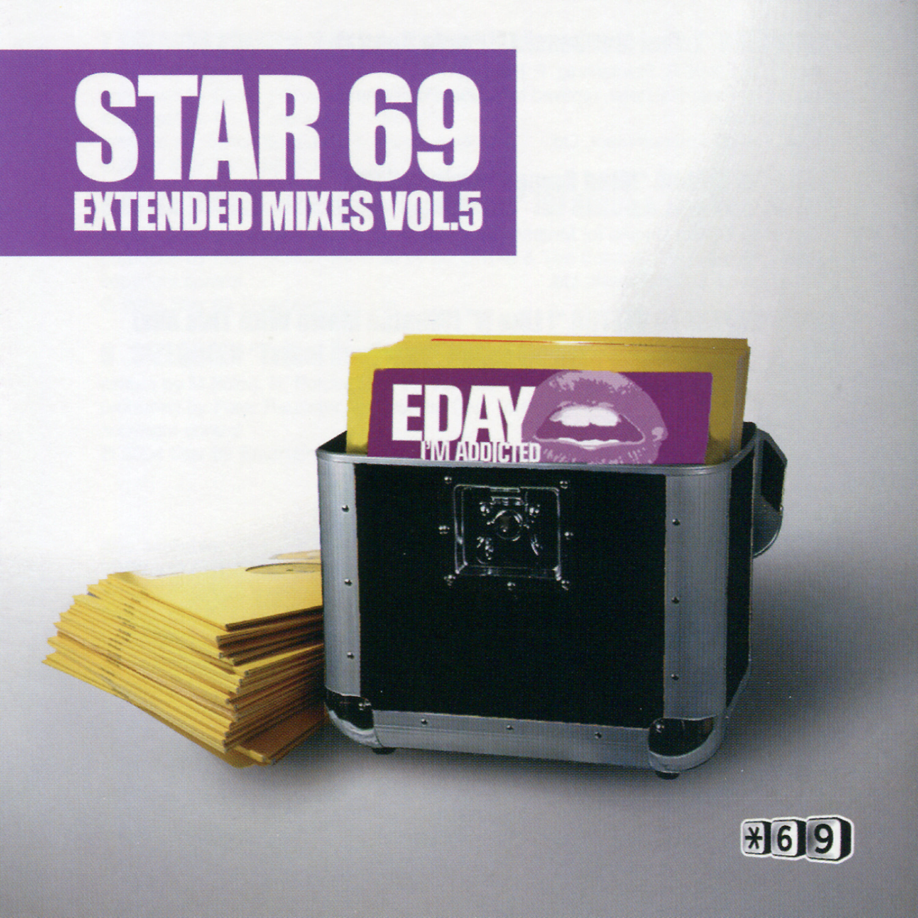 Постер альбома Star 69 - Extended Mixes, Vol. 5