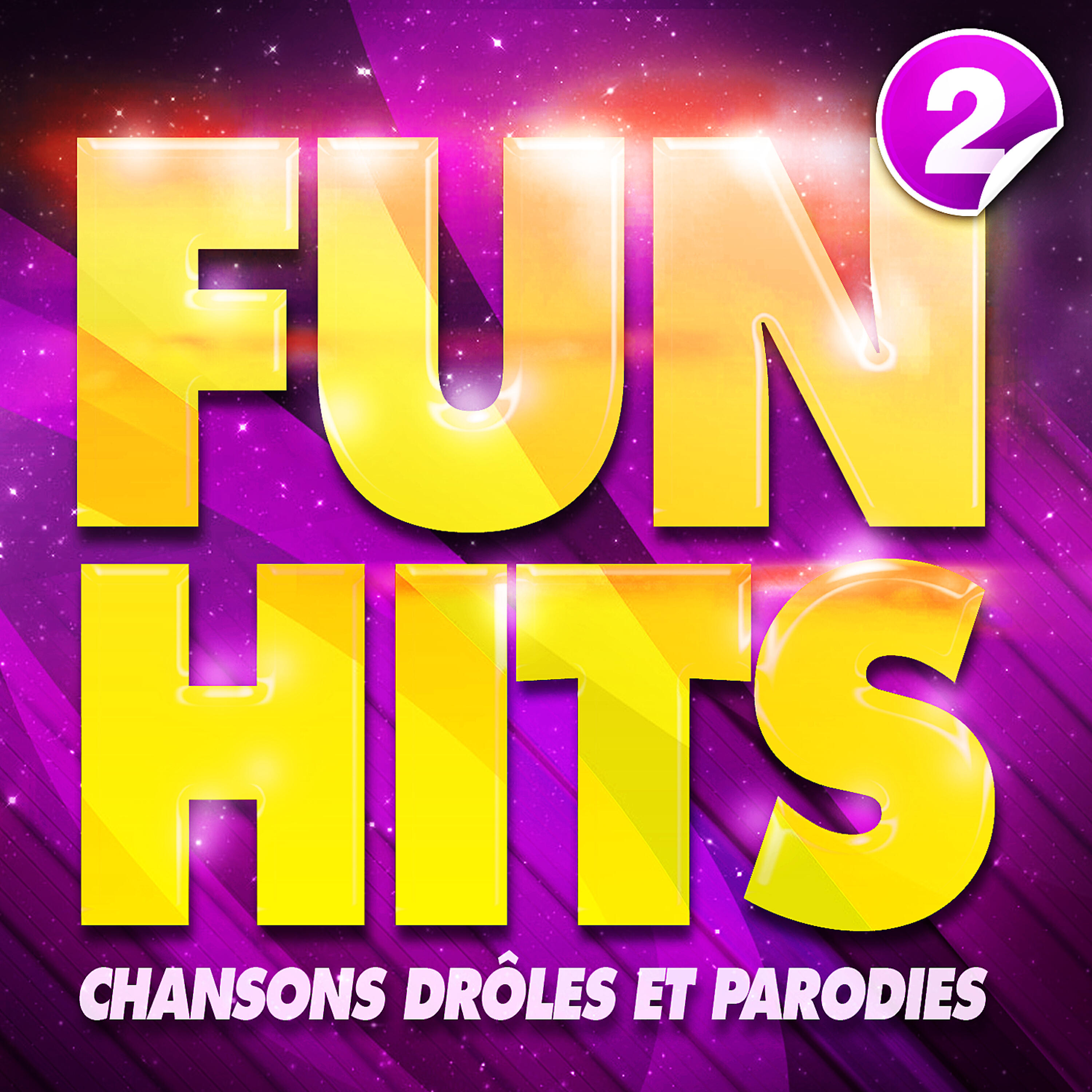 Релиз Fun Hits : Chansons Drôles Et Parodies Vol. 2