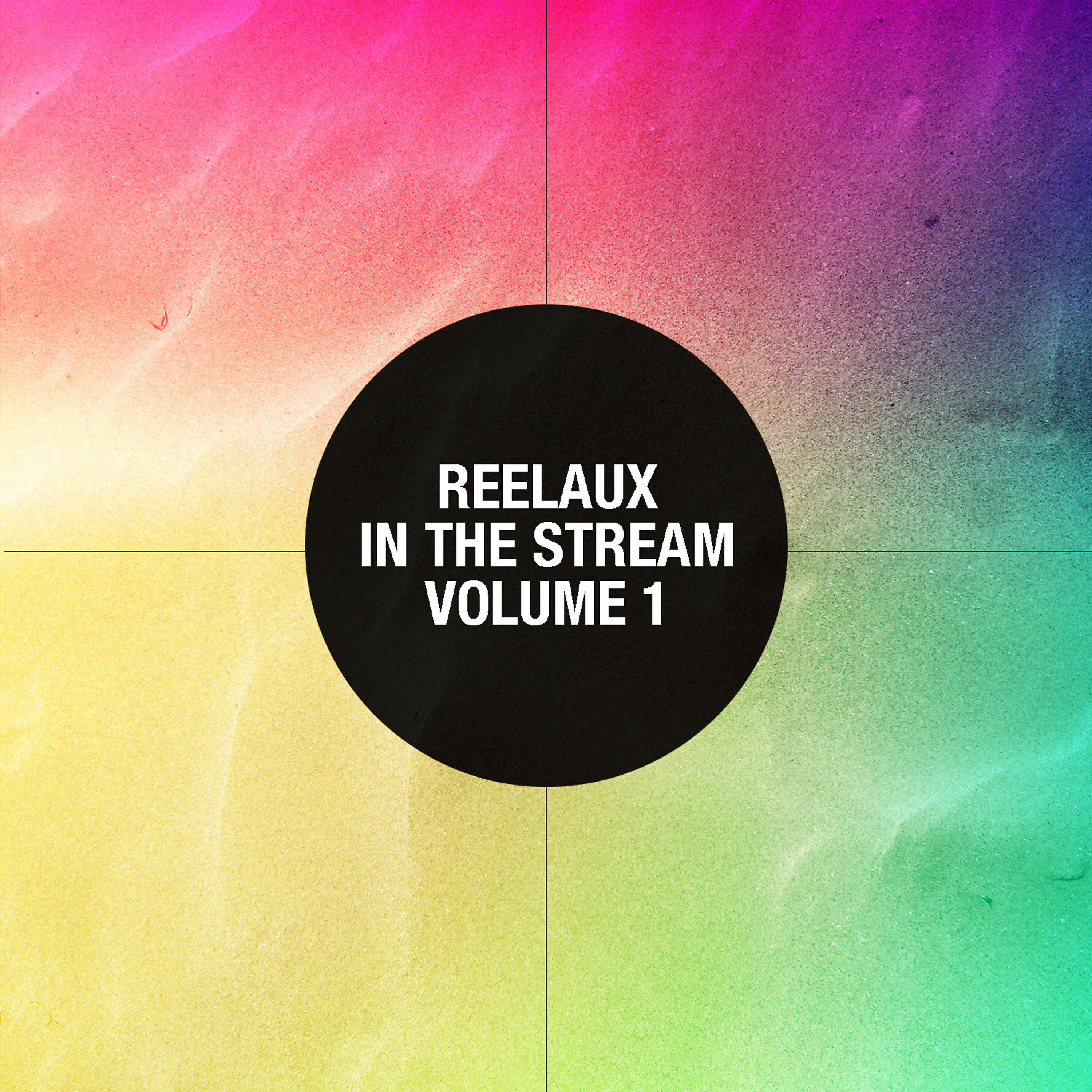 Релиз Reelaux in the Stream Vol. 1