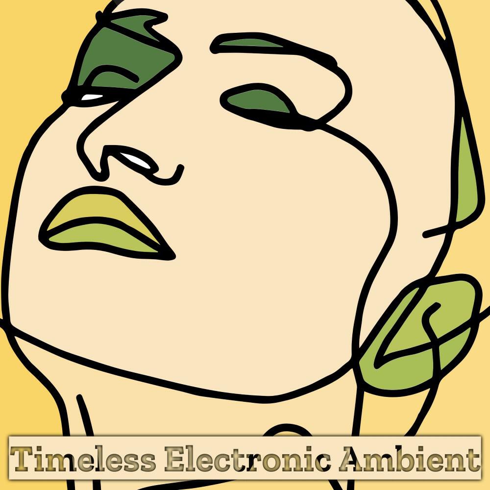 Релиз Timeless Electronic Ambient
