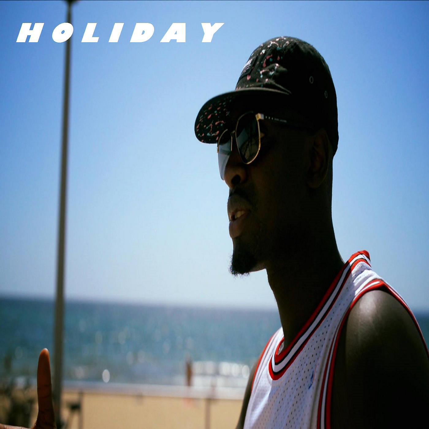 Релиз Holiday