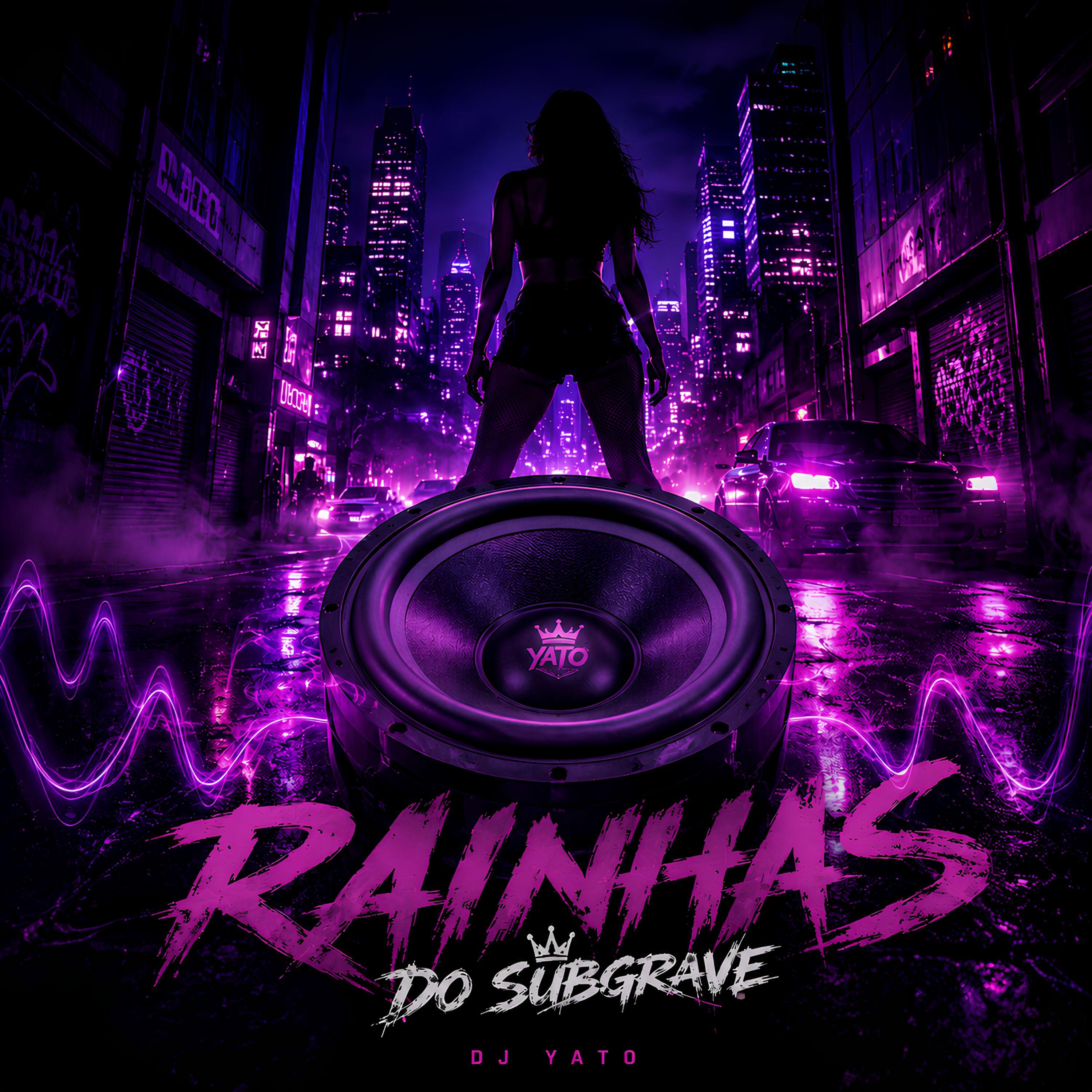 Релиз Rainhas do Subgrave