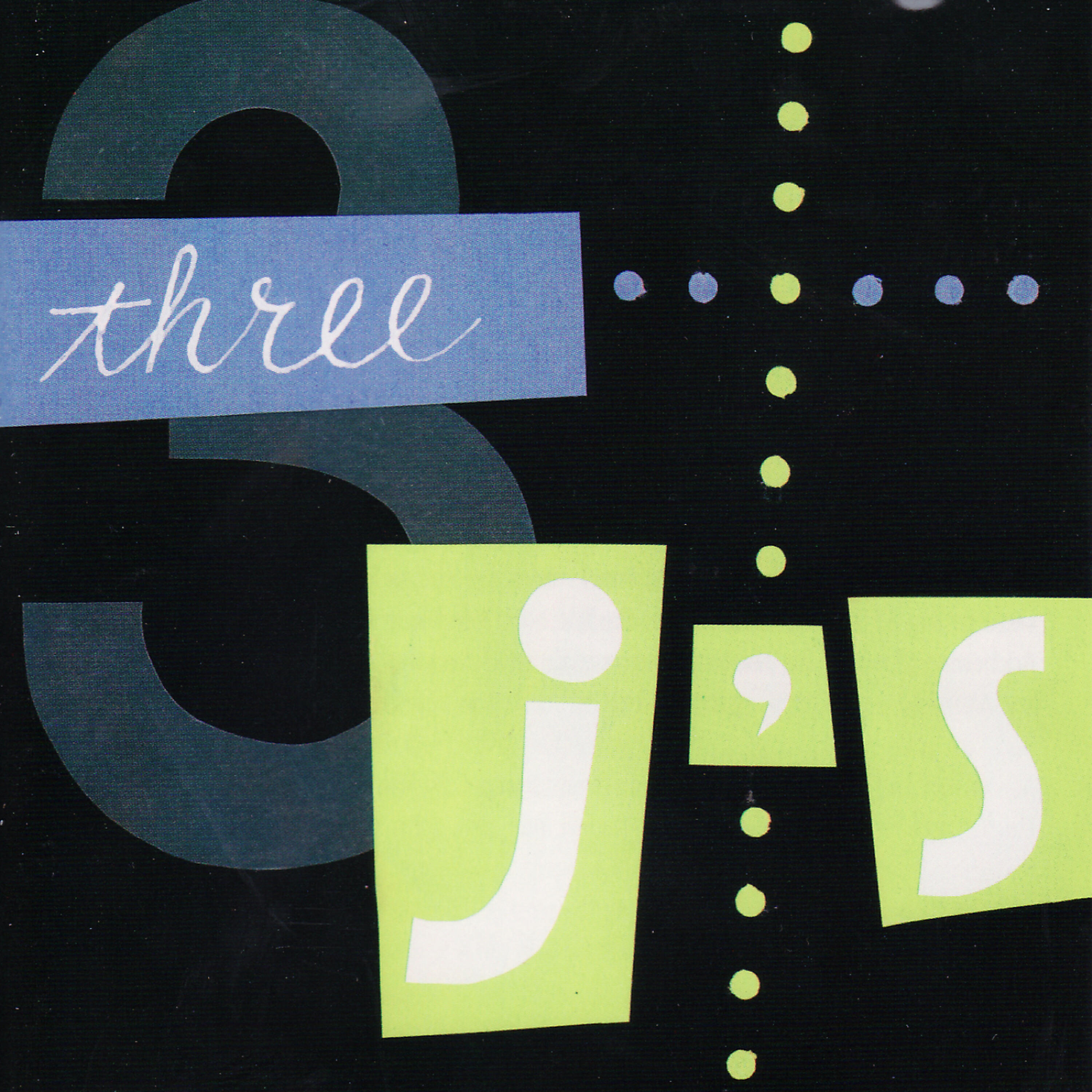 Релиз The 3 J's