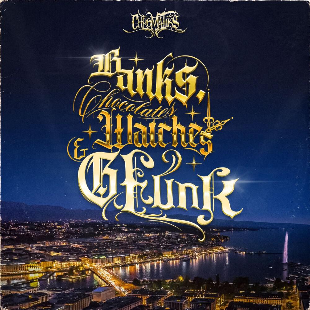 Релиз Banks, Chocolates, Watches & Gfunk