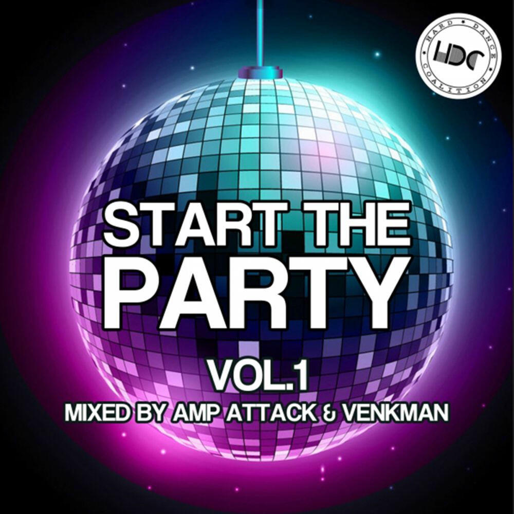 Релиз Start The Party, Vol. 1 (Mixed By Venkman)