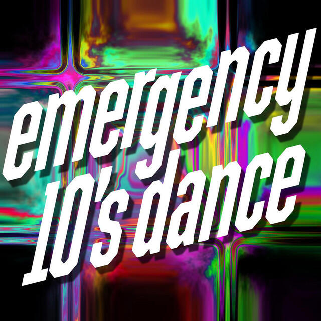 Постер альбома Emergency - 10's Dance