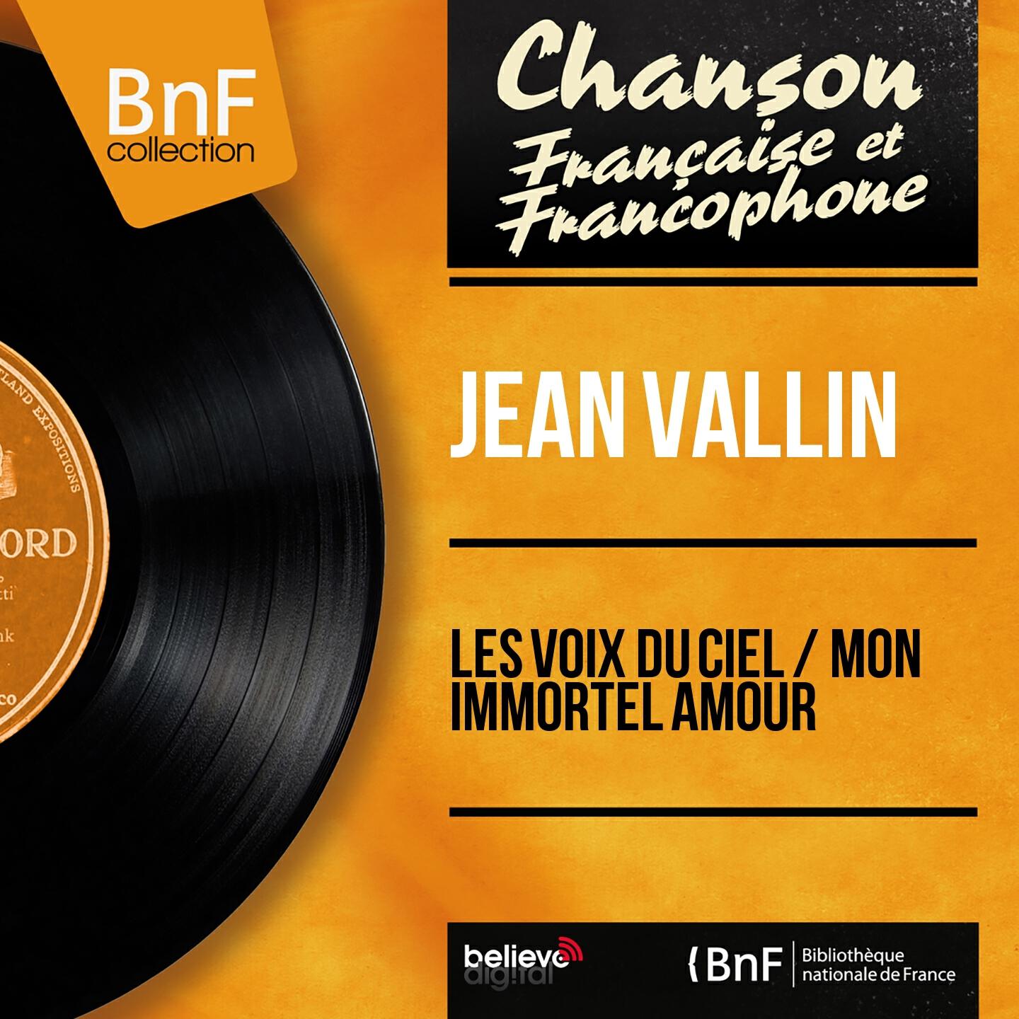 Релиз Les voix du ciel / Mon immortel amour (Mono Version)