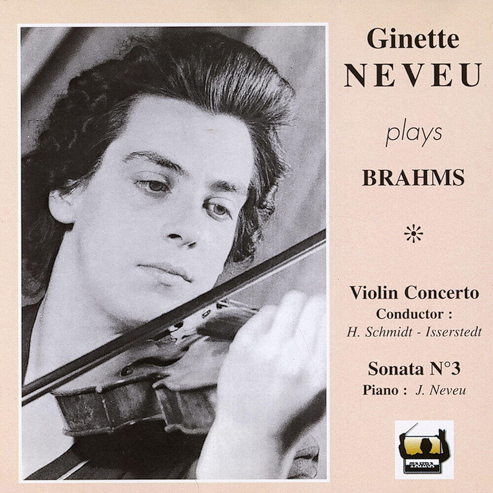 Релиз Ginette Neveu Plays Brahms