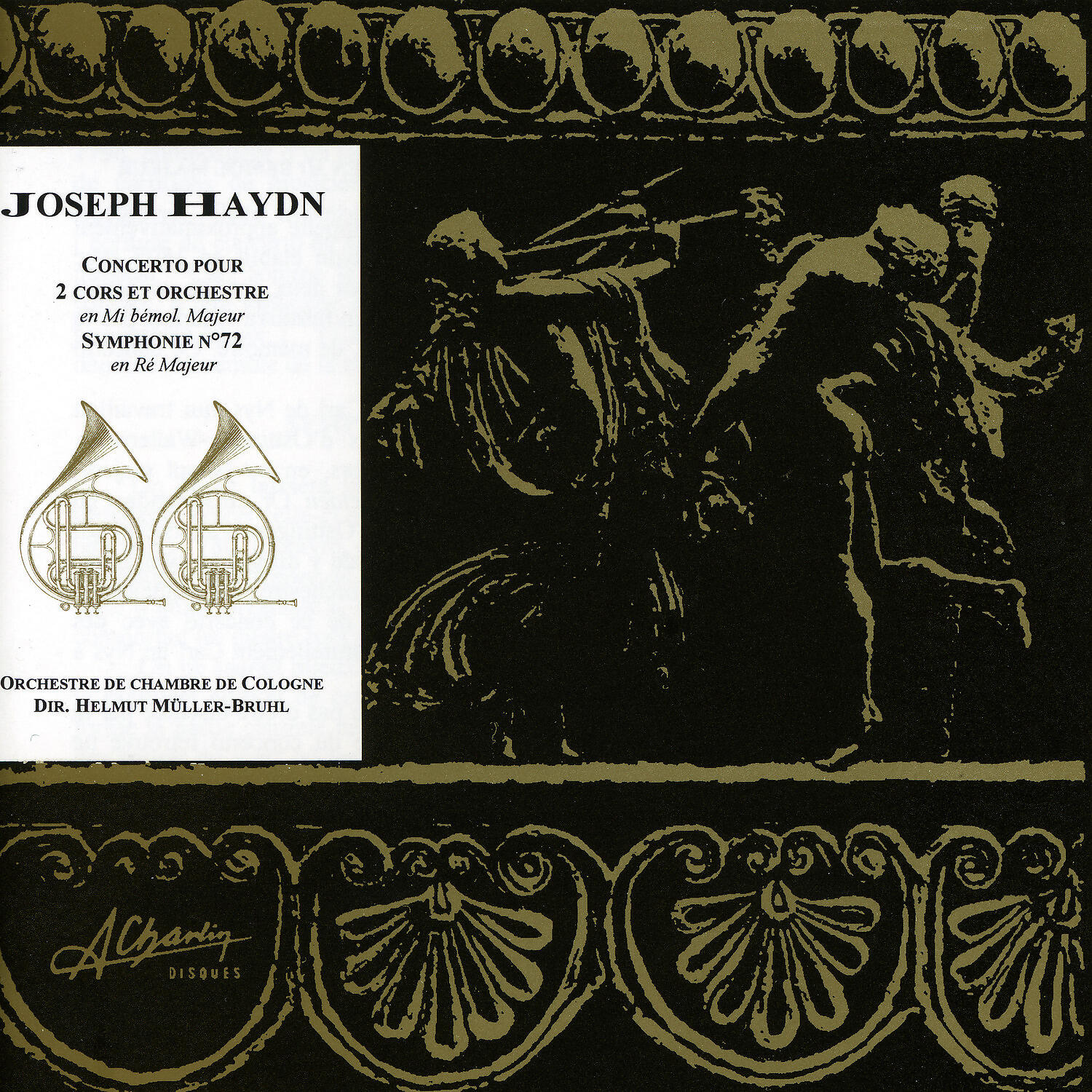 Релиз Joseph Haydn, Concerto for 2 horns and orchestra, deux cors et orchestre, Symphony No. 72