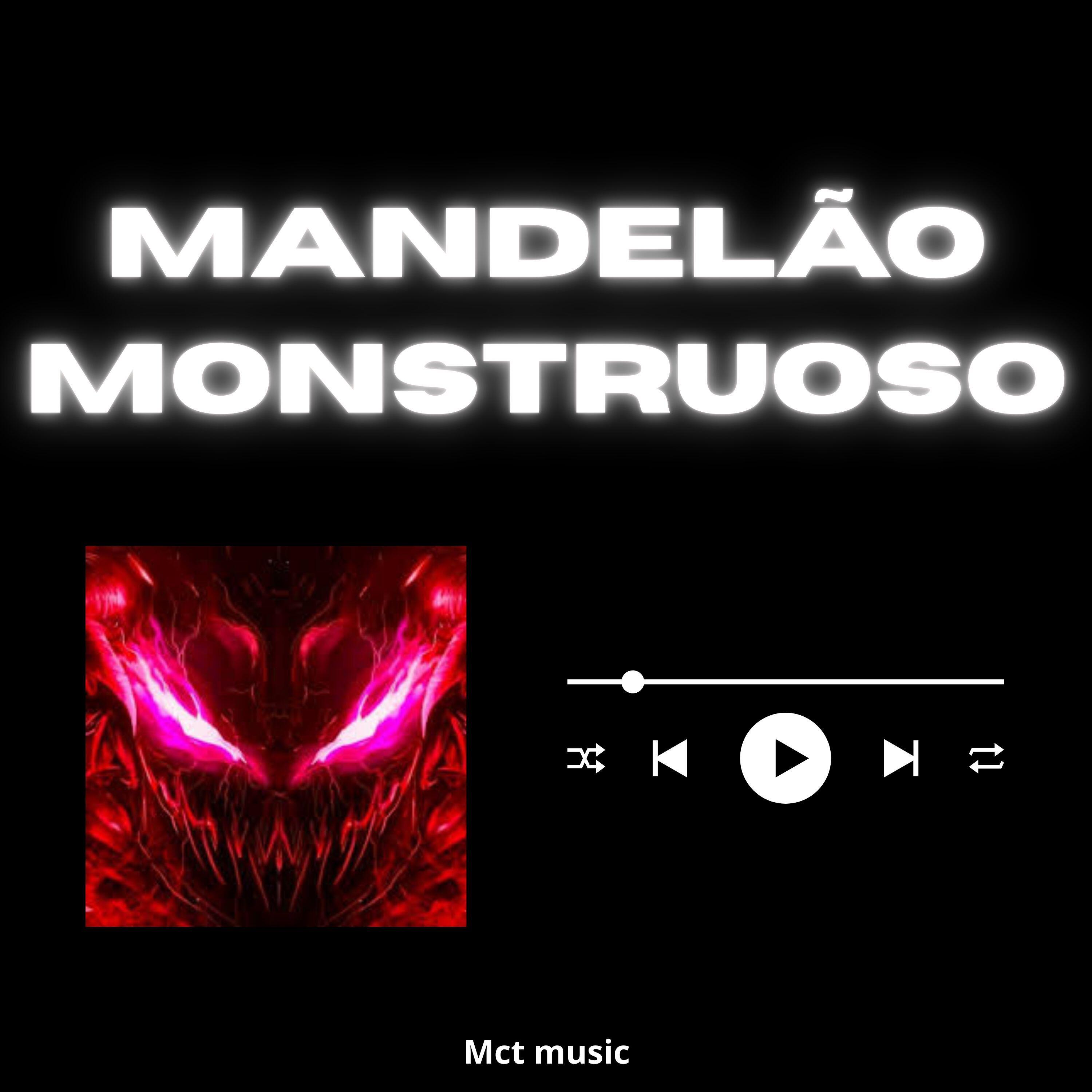Релиз Mandelão Monstruoso