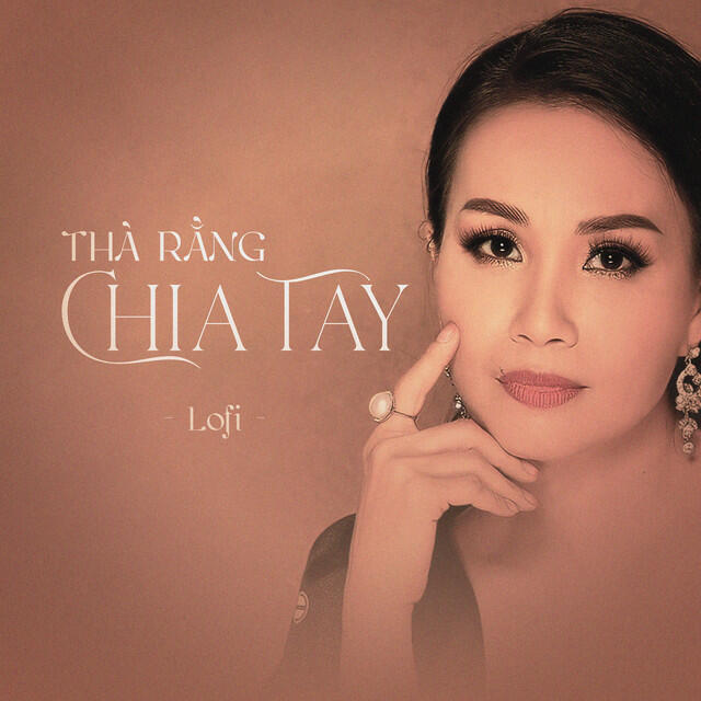 Релиз Thà Rằng Chia Tay (Lofi)