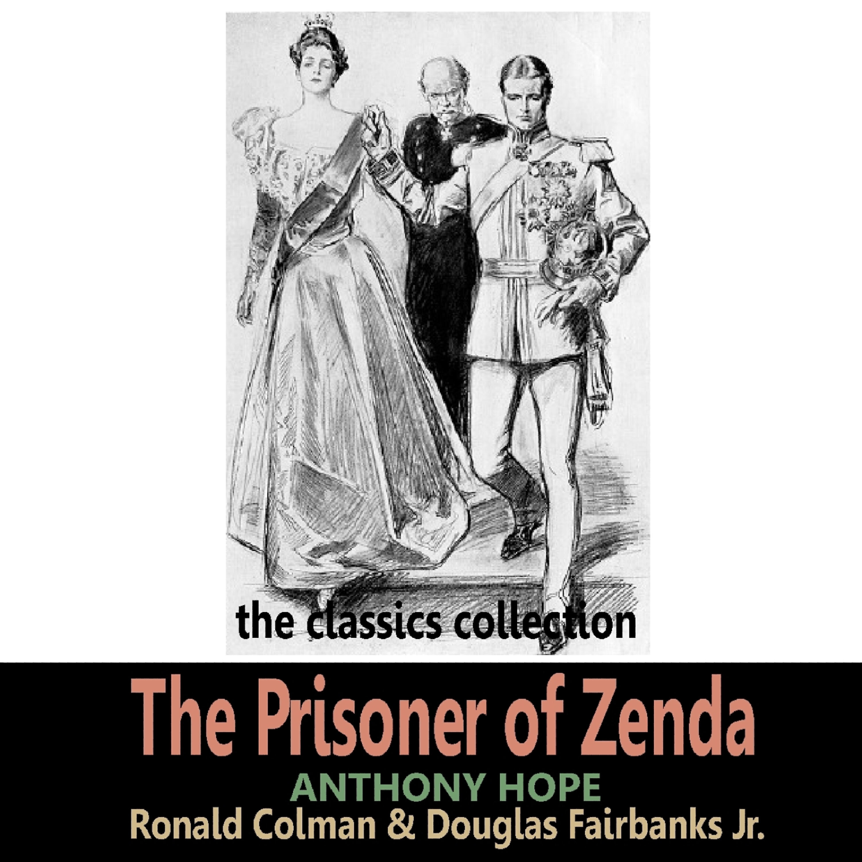 Релиз The Prisoner of Zenda by Anthony Hope