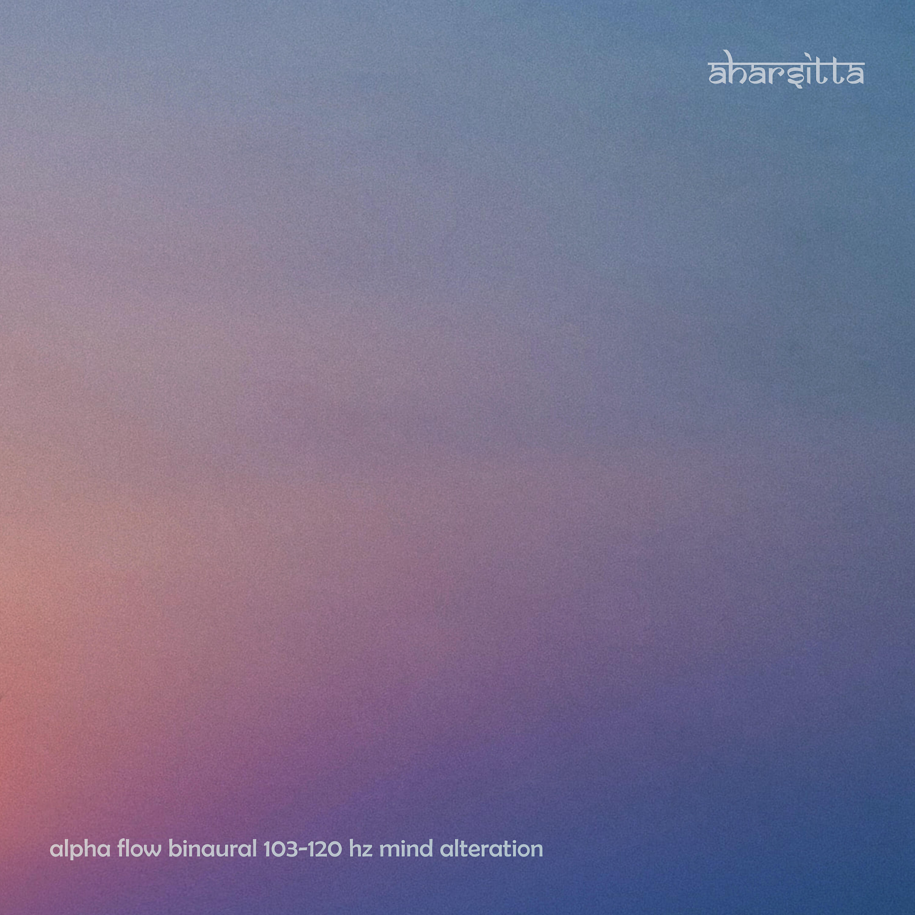 Релиз Alpha Flow Binaural 103-120 Hz Mind Alteration