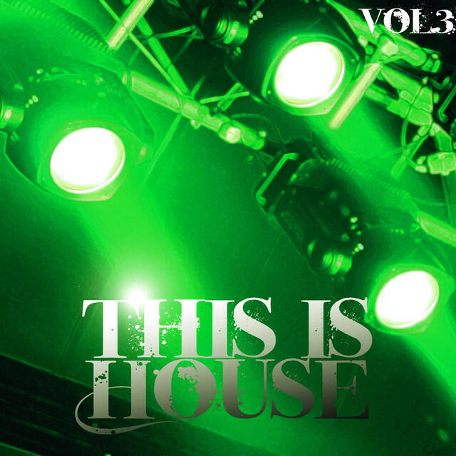 Релиз This Is House, Vol. 3