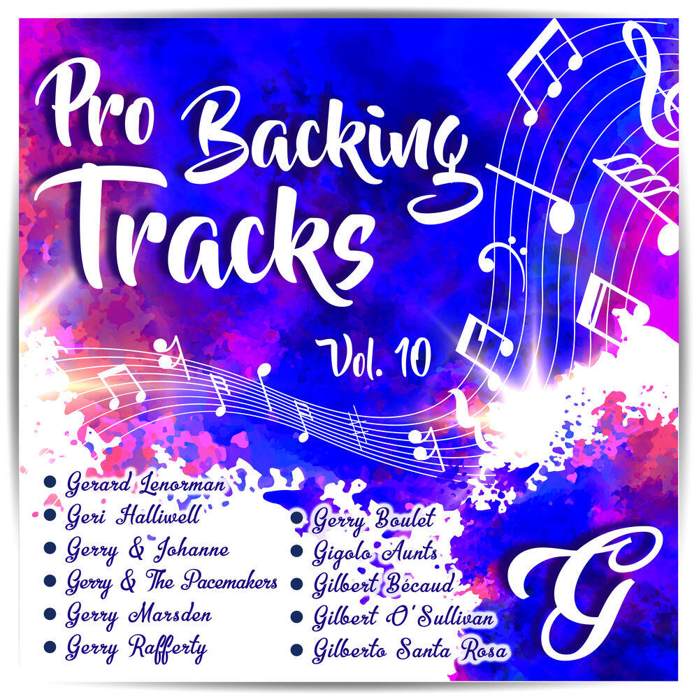 Релиз Pro Backing Tracks G, Vol.10 (Karaoke Version Originally Performed By Various Artists)