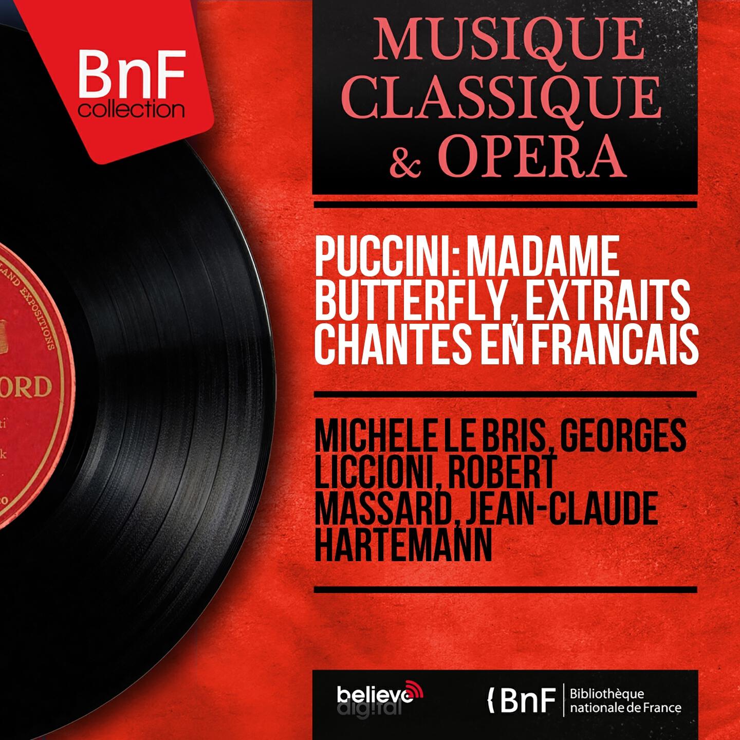 Релиз Puccini: Madame Butterfly, extraits chantés en français (Mono Version)