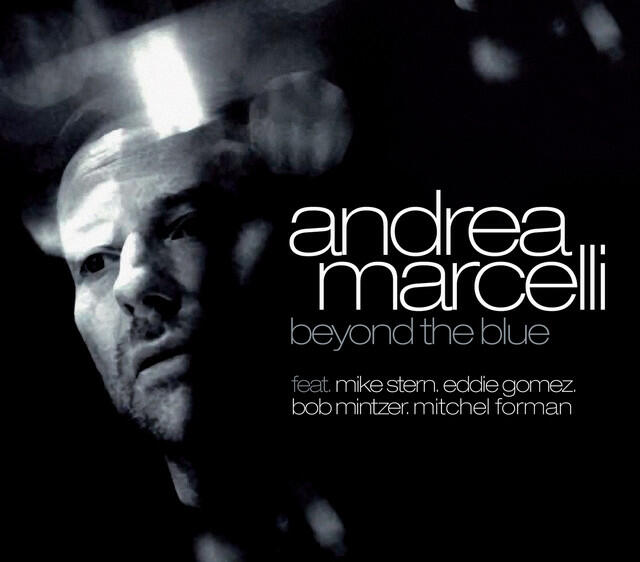 Релиз Beyond The Blue Feat. Mike Stern, Eddie Gomez, Bob