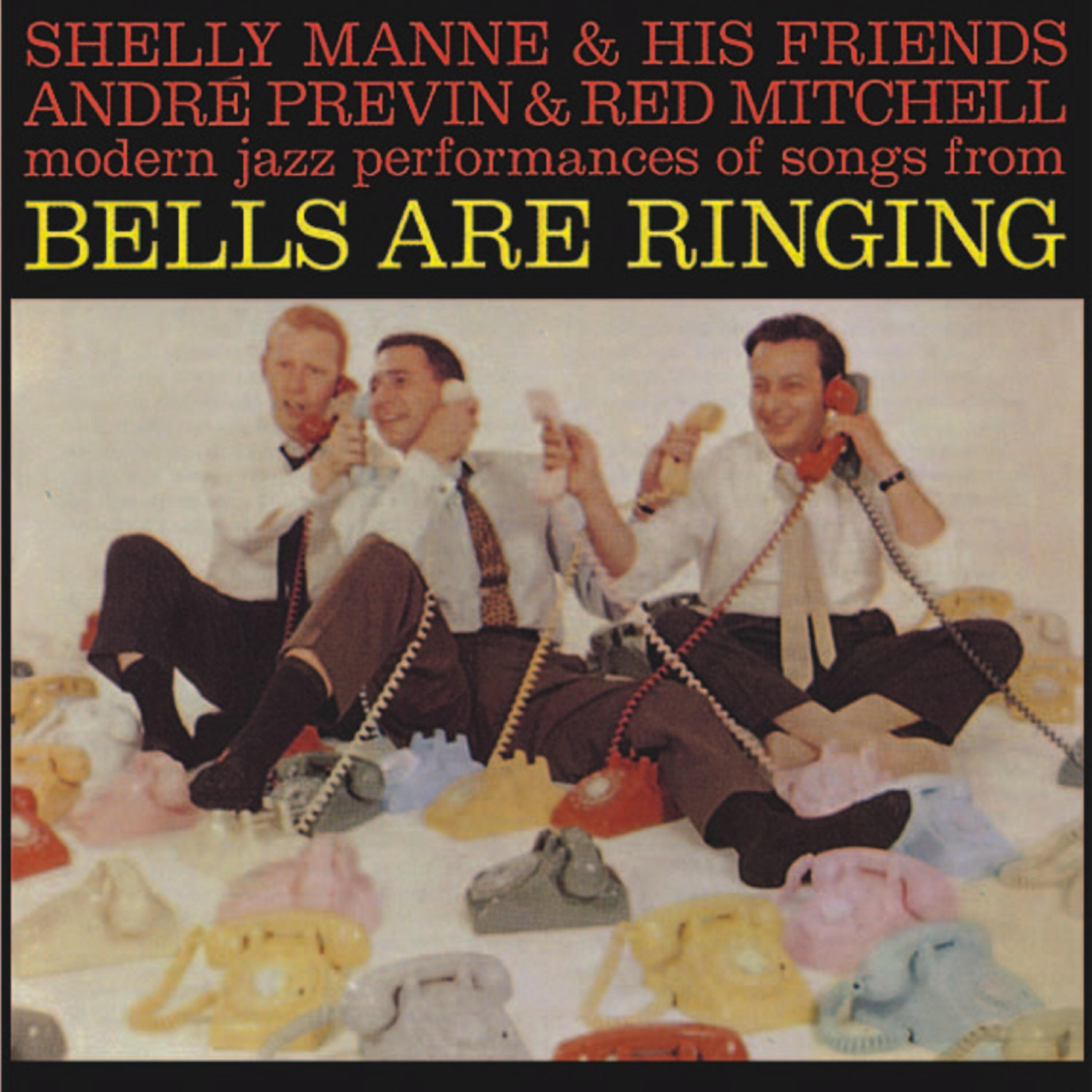 Релиз Bells Are Ringing (Remastered)
