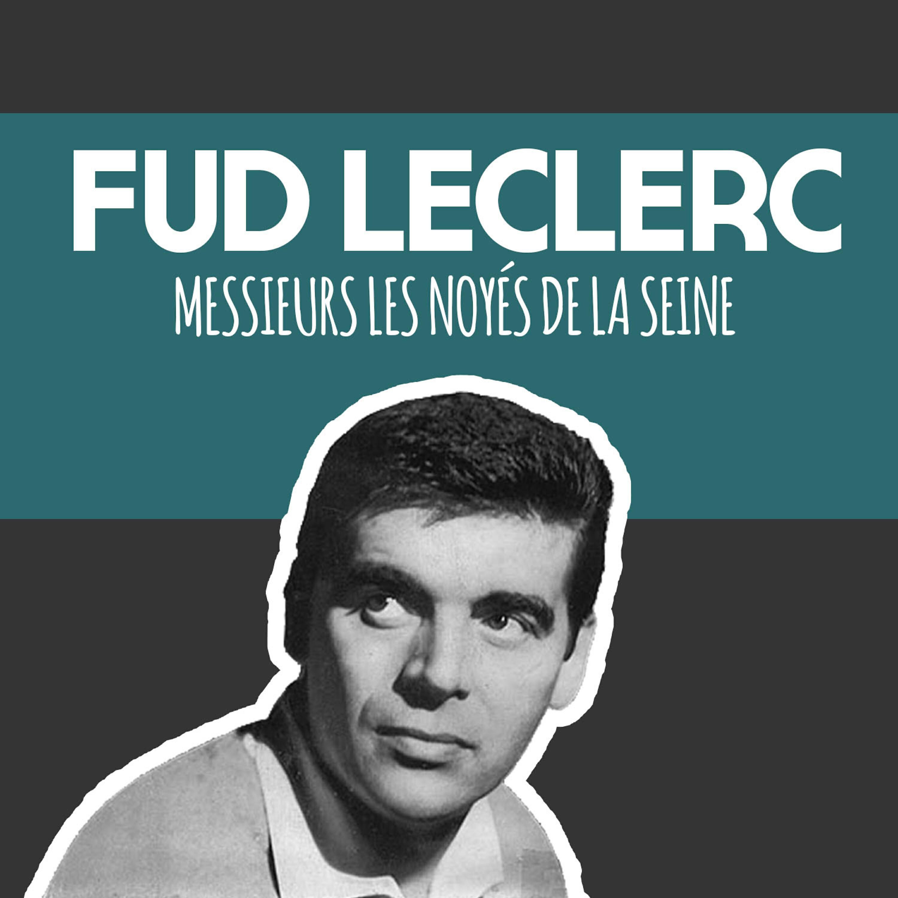 Релиз Messieurs les noyés de la seine