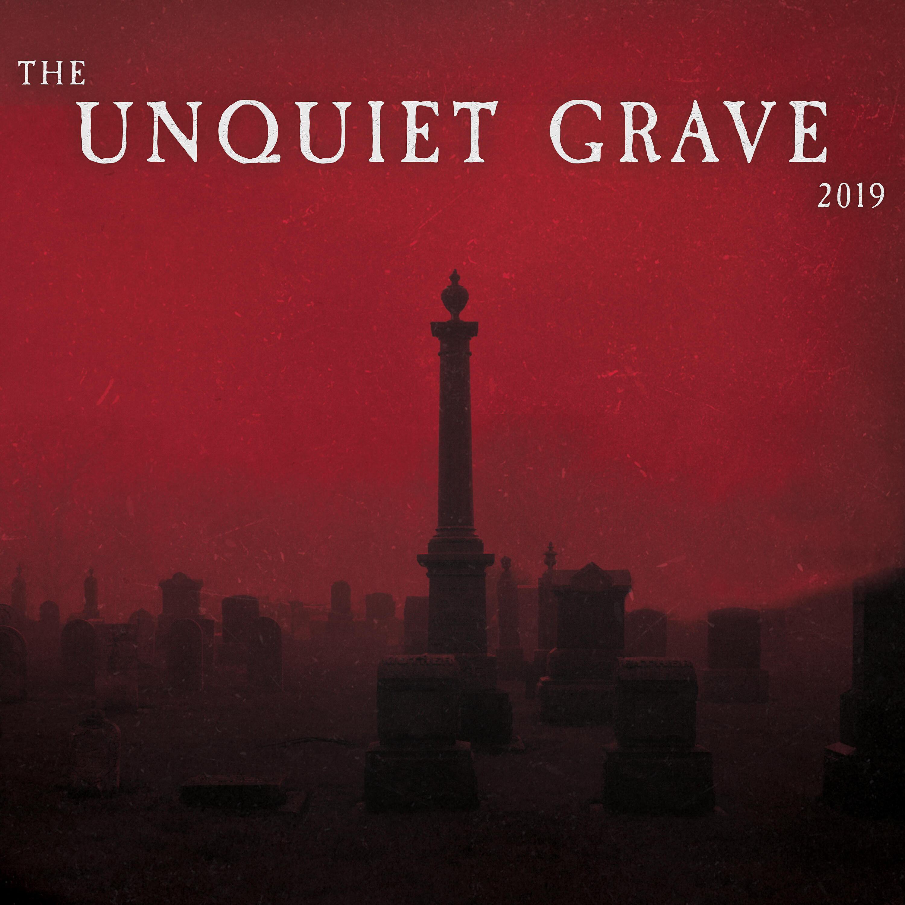 Релиз The Unquiet Grave 2019