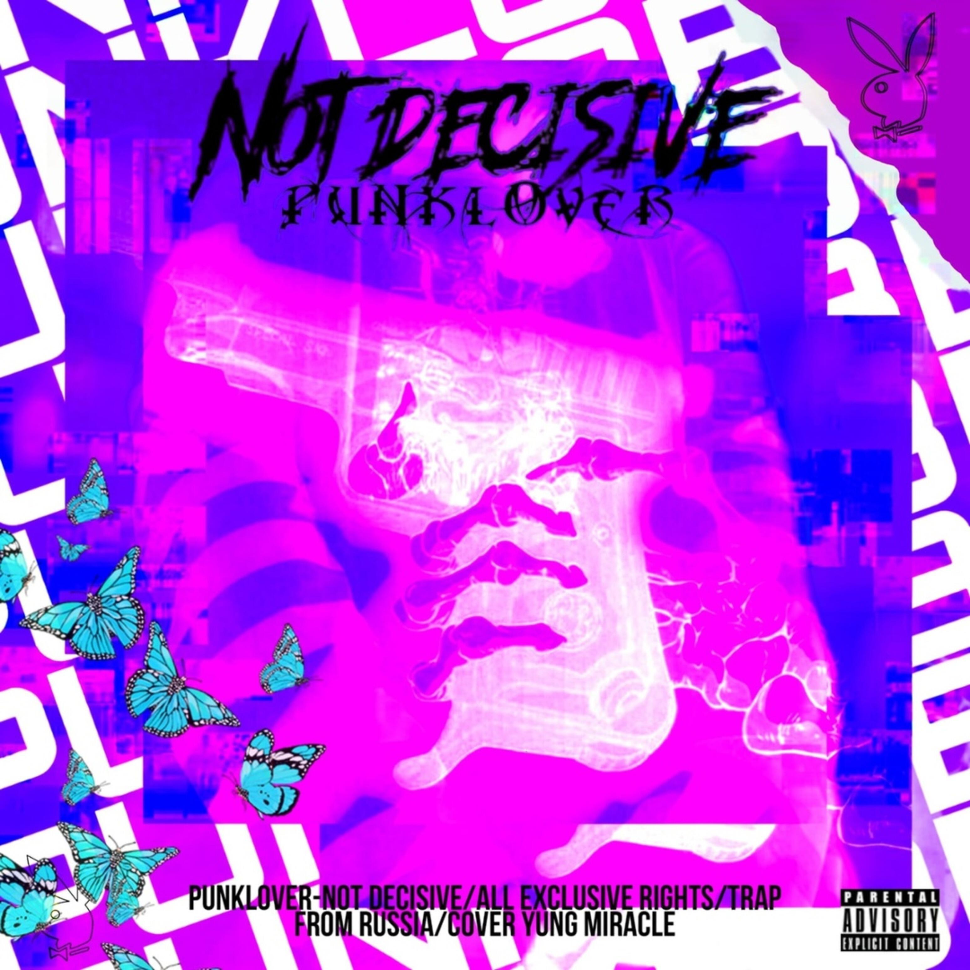 Релиз Not Decisive