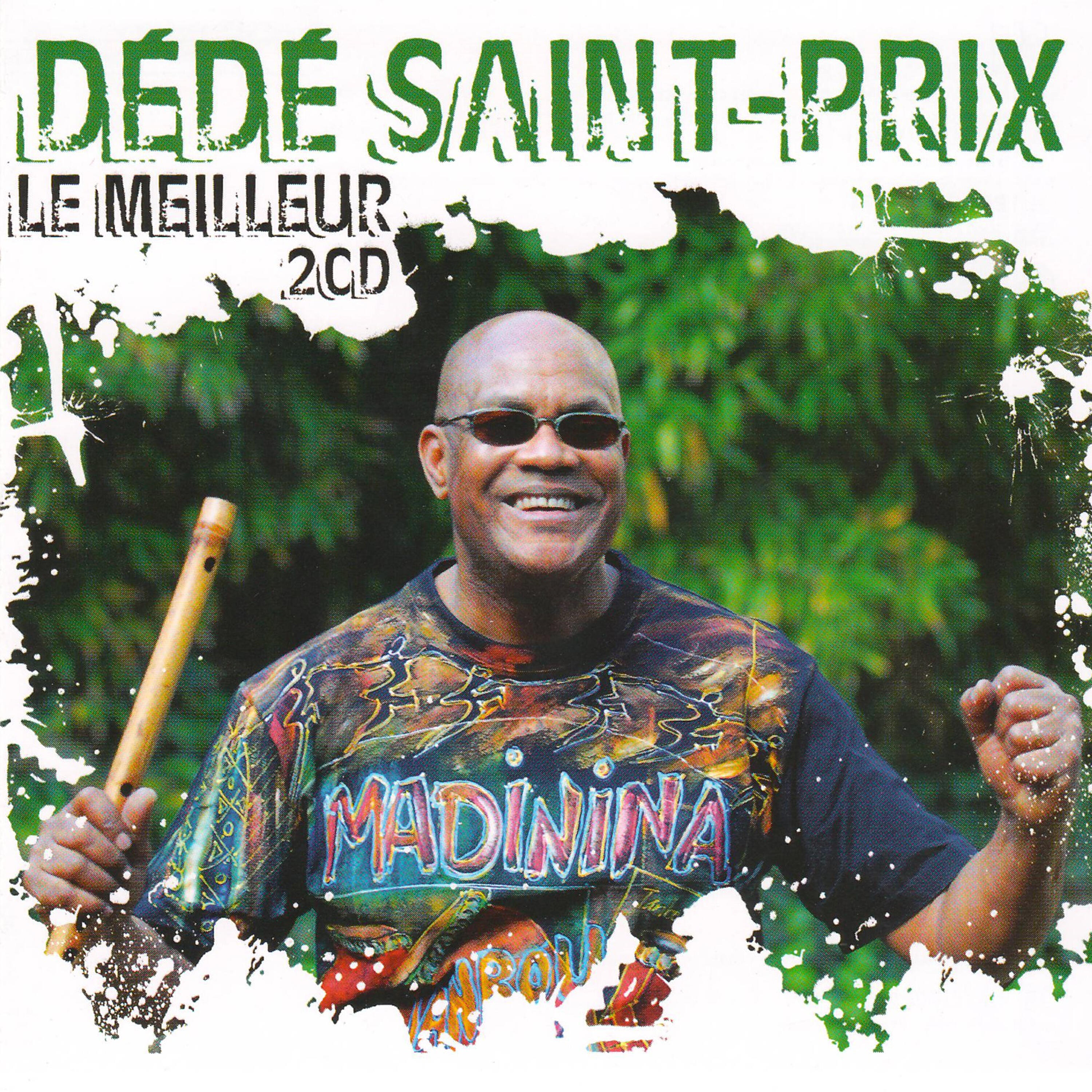 Релиз Dédé Saint-Prix - Le meilleur
