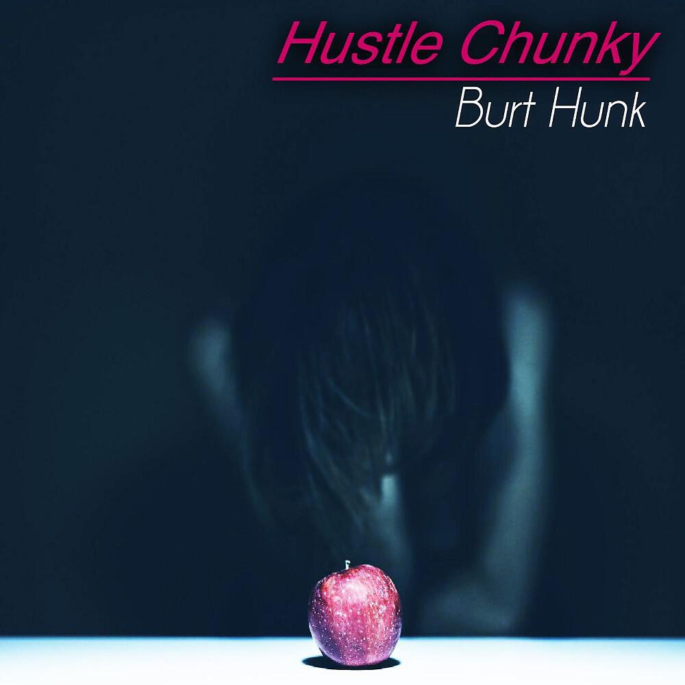 Релиз Hustle Chunky