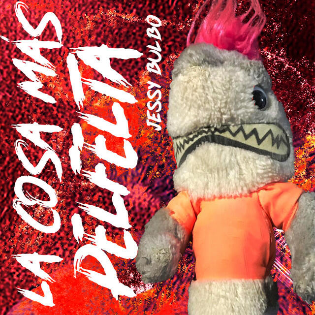 Релиз La Cosa Más Pelfelta