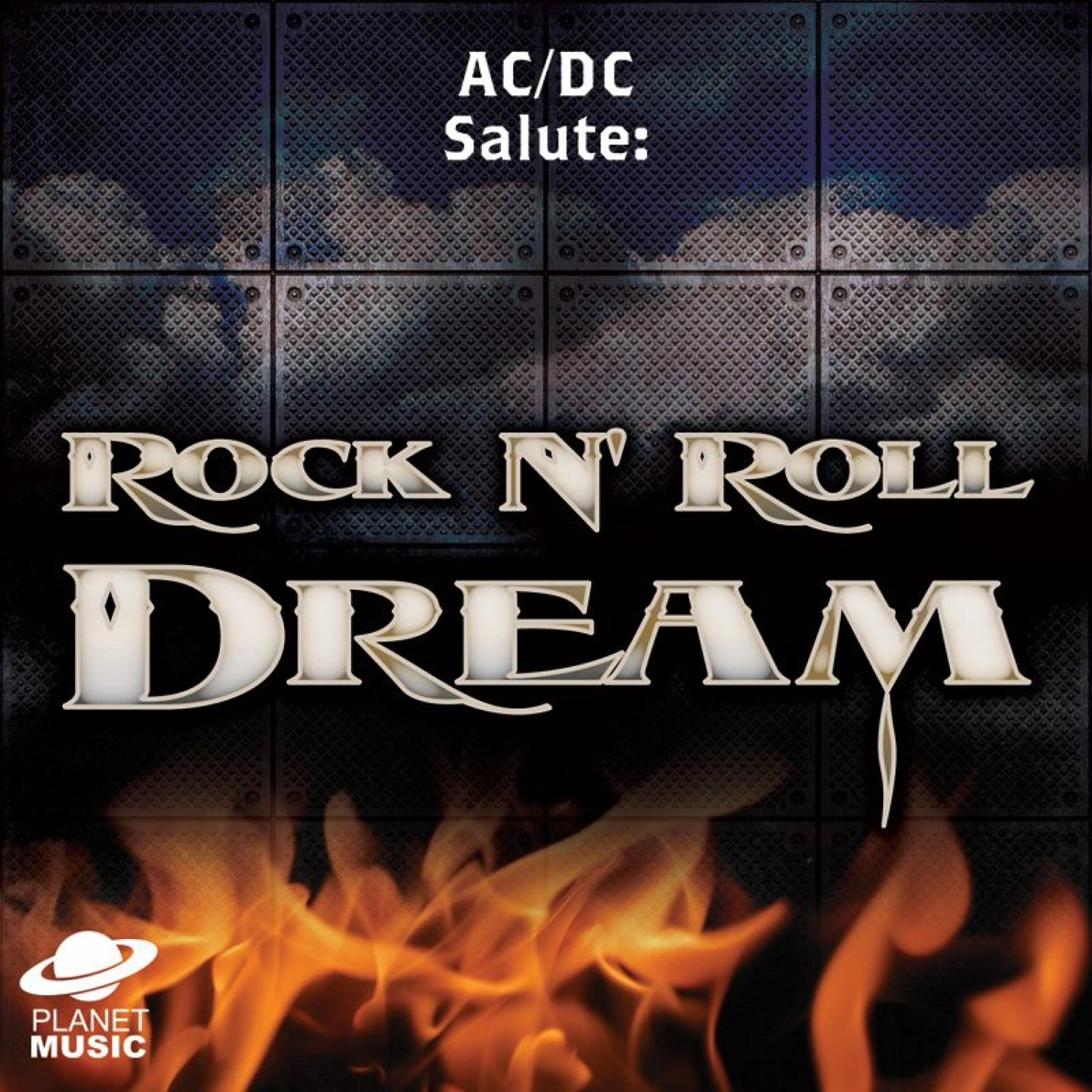 Релиз Ac/Dc Salute Rock 'N Roll Dream