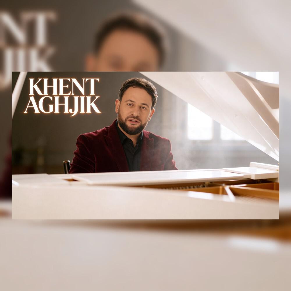 Релиз Khent Aghjik