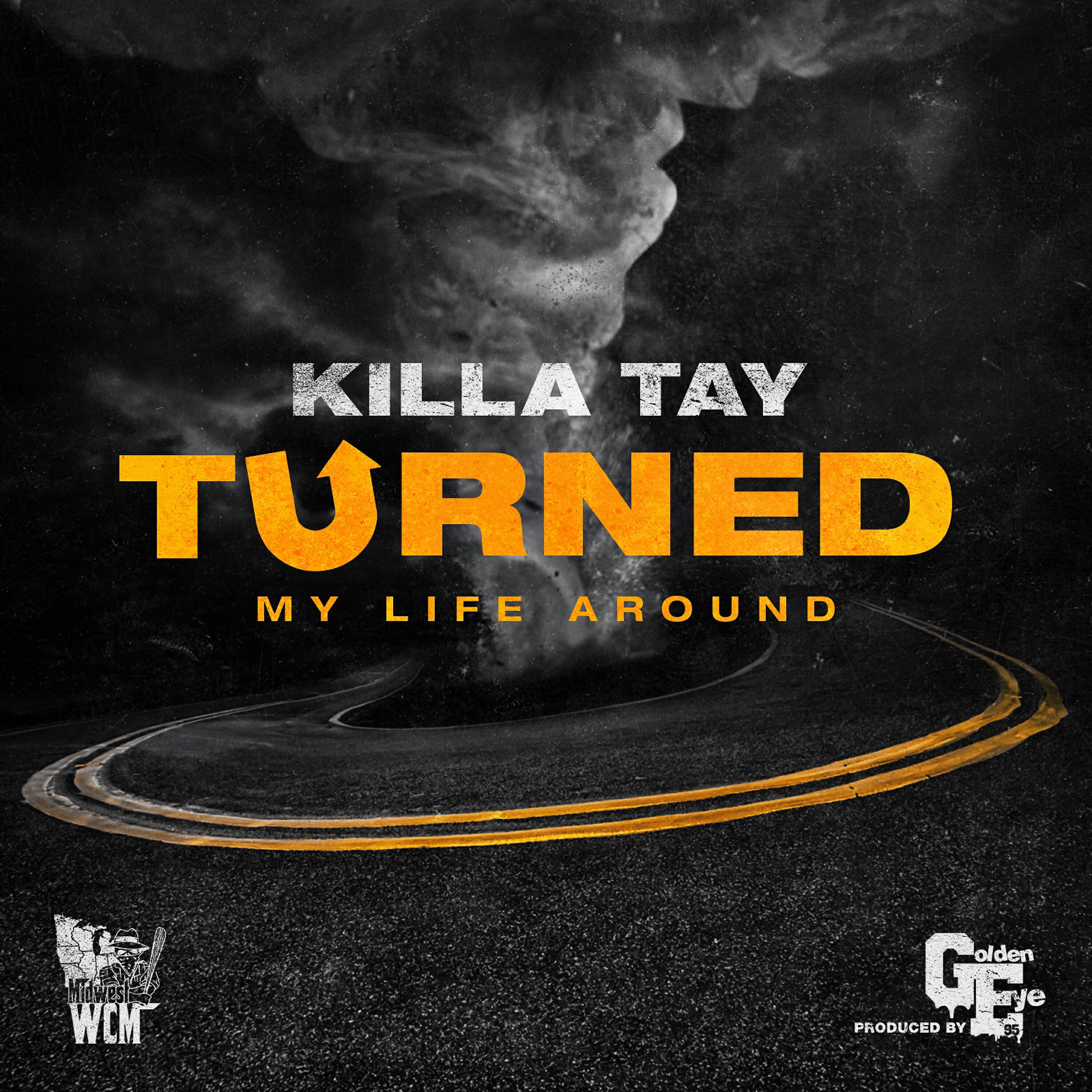 Релиз Turned My Life Around