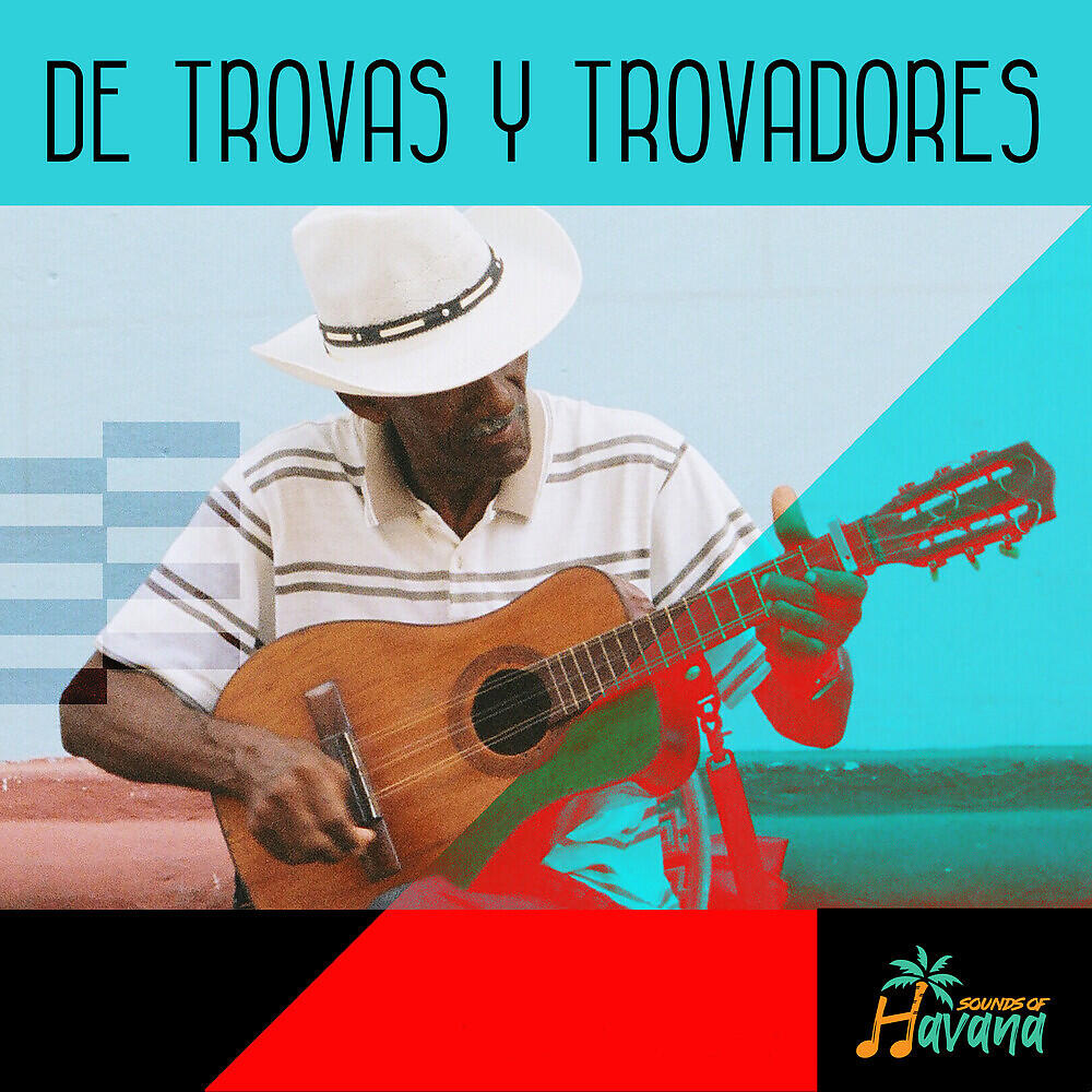 Релиз De trova y trovadores