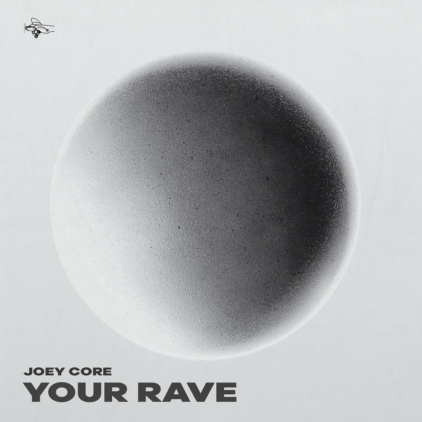 Постер альбома Your Rave