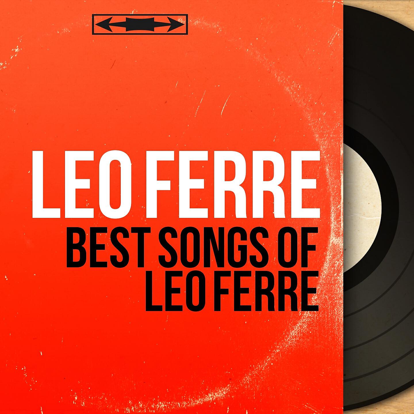 Релиз Best Songs of Léo Ferré