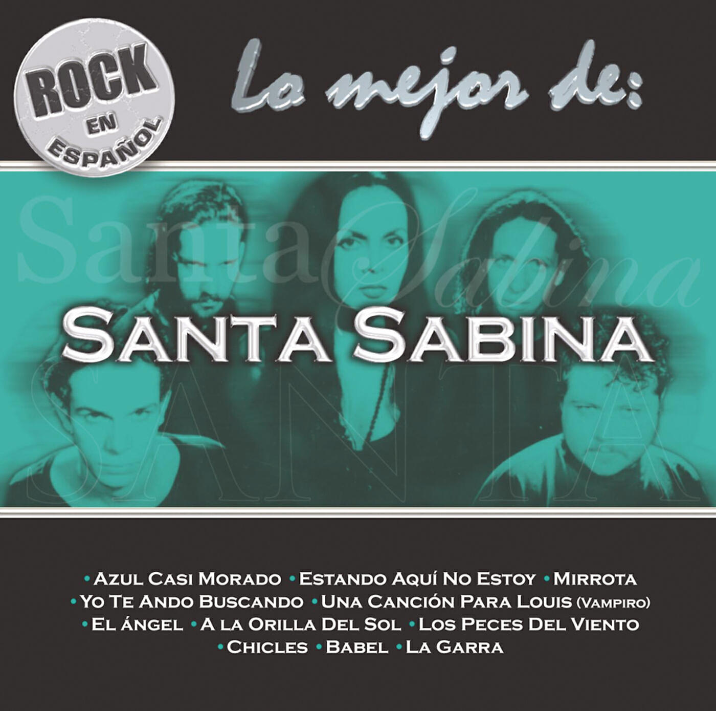 Релиз Rock en Español - Lo Mejor de Santa Sabina