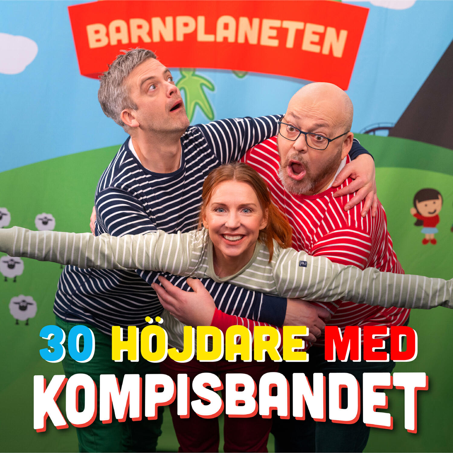 Релиз Barnplaneten - 30 höjdare med Kompisbandet