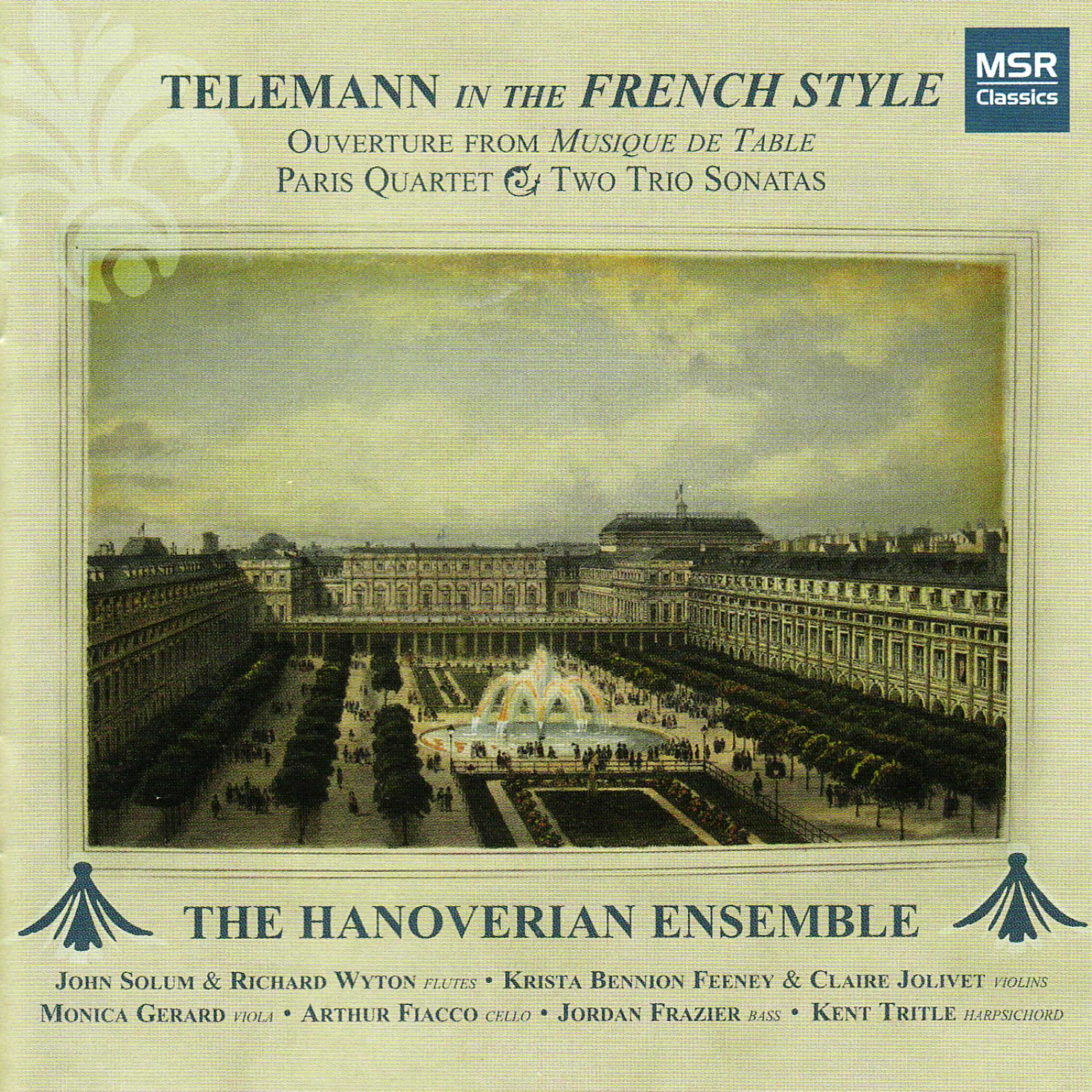 Релиз Telemann In the French Style: Ouverture from Musique de Table, Paris Quartet and Two Trio Sonatas