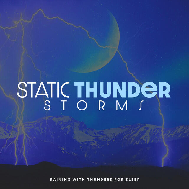 Релиз Static Thunder Storms