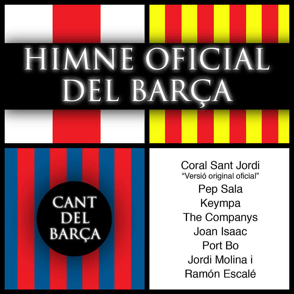 Постер альбома Himne Oficial del Barça (Barça Official Original Anthem)