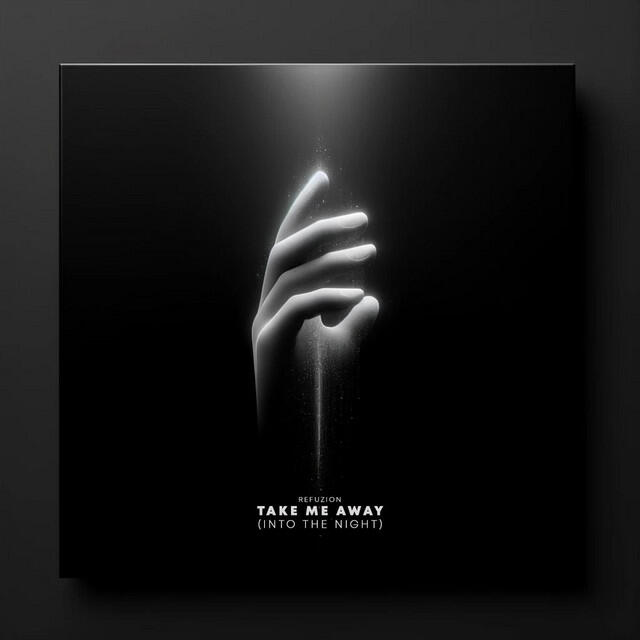 Релиз Take Me Away (Into The Night)