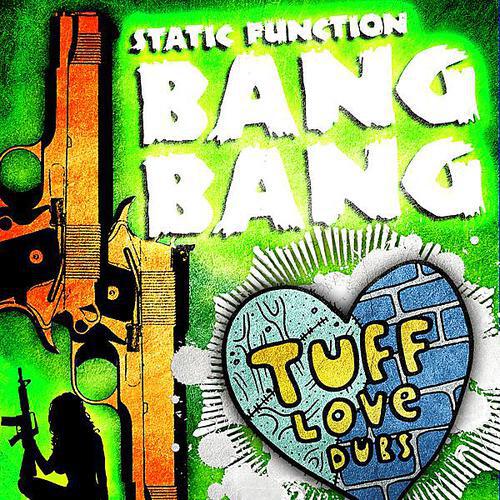 Альбом Bang Bang исполнителя Static Function