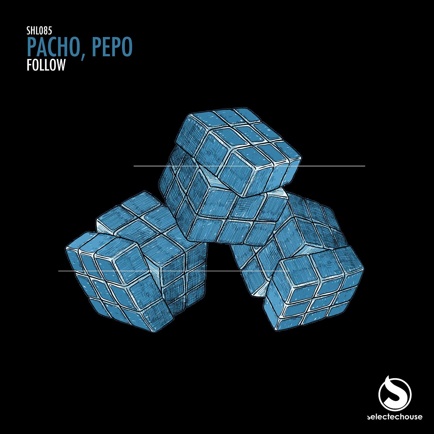 Скачать песню Pacho, Pepo - Follow (Original Mix) бесплатно в MP3 для Android и iOS